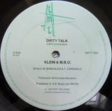 Klein & M.B.O. : Dirty Talk (12")