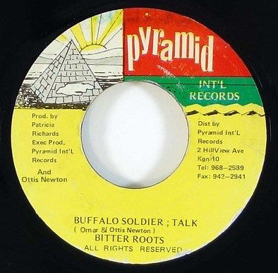 Bitter Roots : Buffalo Soldier; Talk (7")