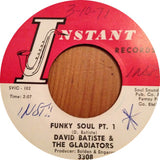 David Batiste & The Gladiators : Funky Soul (7")