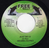 Shabba Ranks / Spice (8) : Just Do It / Mi Nuh Idiot (7")