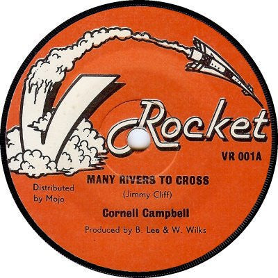 Cornell Campbell : Many Rivers To Cross (7")