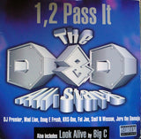 The D&D All-Stars* / Big C (3) : 1, 2 Pass It / Look Alive (12", Maxi)