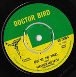 Stranger & Patsy With The Fugitives (5) : Give Me The Right / Tonight (7")