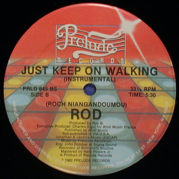 Rod : Just Keep On Walking (12")