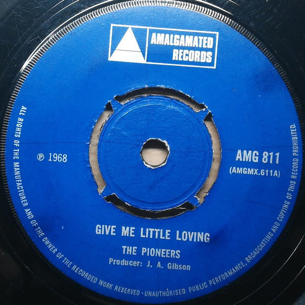 The Pioneers : Give Me Little Loving / This Is Soul (7", Single)