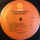 Side Effect : What You Need (LP, Album, Gat)