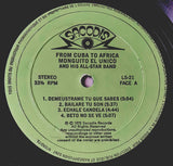 Monguito El Unico* : Lassissi Presents Monguito El Unico 1980 - From Africa To Cuba (LP, Album)