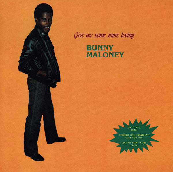 Bunny Maloney : Give Me Some More Loving (LP, Album)