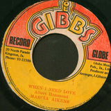 Marcia Aikens* : When I Need Love (7")