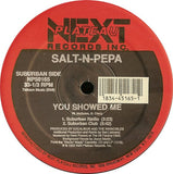 Salt-N-Pepa* : You Showed Me (12", Single)