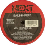 Salt-N-Pepa* : You Showed Me (12", Single)