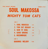 The Mighty Tom Cats* : Soul Makossa (LP, Album, RE)