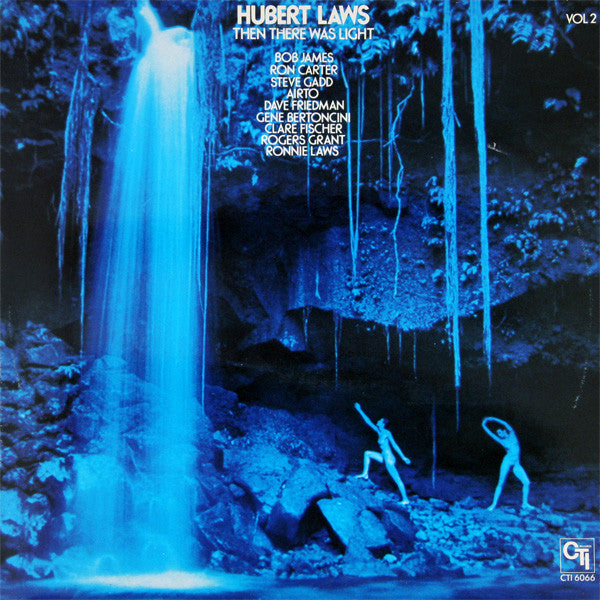 Hubert Laws : Then There Was Light (Volume 2) (LP, Album, Gat)