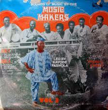 Kayode Fashola And The Music Makers : Sound Of Music - Vol 3 (LP, Album)