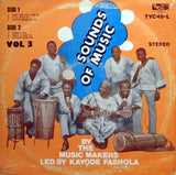 Kayode Fashola And The Music Makers : Sound Of Music - Vol 3 (LP, Album)