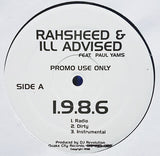 Rahsheed & Ill Advised* : 1.9.8.6 (12", Promo)