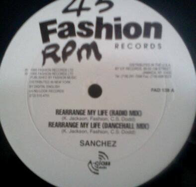 Sanchez : Rearrange My Life (12")