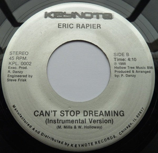 Eric Rapier : Can't Stop Dreaming (7")