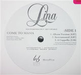 Lina : Come To Mama / I Am (12", Promo)