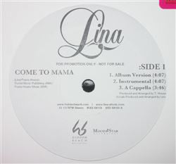 Lina : Come To Mama / I Am (12", Promo)