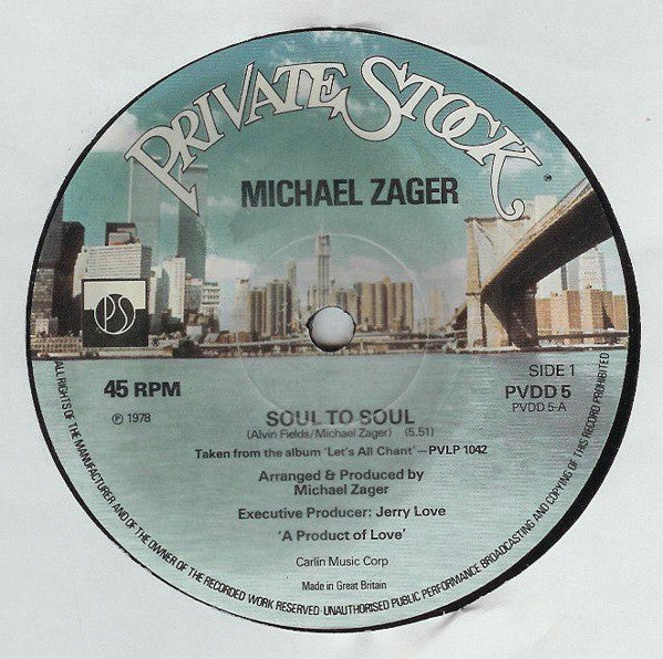 The Michael Zager Band : Soul To Soul / Music Fever (12")