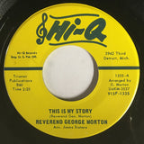 Reverend George Morton : This Is My Story / Wade In The Water (7")