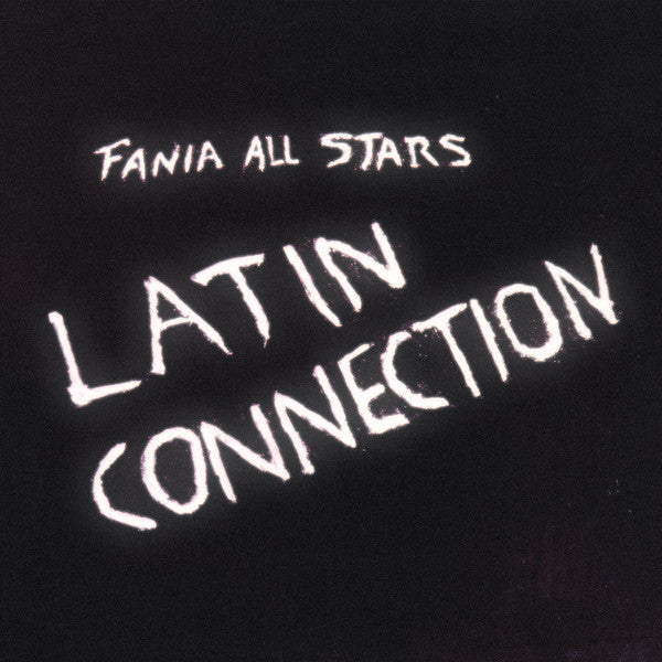 Fania All Stars : Latin Connection (LP, Album)