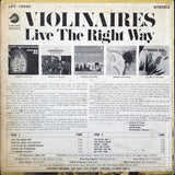 The Violinaires : Live The Right Way (LP, Album)