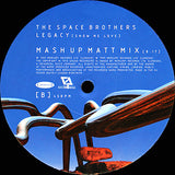 The Space Brothers : Legacy (Show Me Love) (12")