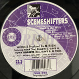 Scene Shifters* : Word To The Wise (12")