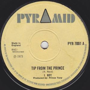 I. Roy*, Young Dellinger* : Tip From The Prince (7")