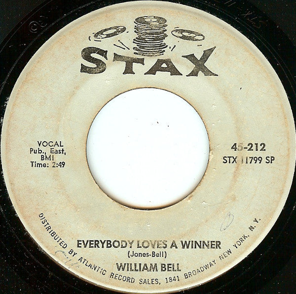 William Bell : Everybody Loves A Winner (7", Single)