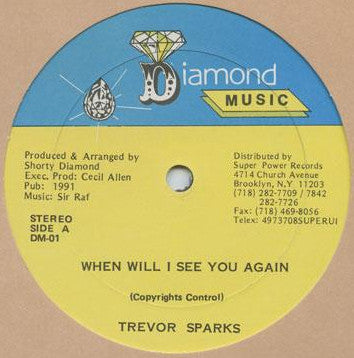 Trevor Sparks / Admiral Tibett* : When Will I See You Again / Talk As Much (12")