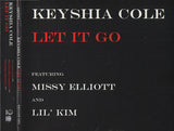 Keyshia Cole Featuring Missy Elliott & Lil' Kim : Let It Go (CD, Single, Promo)