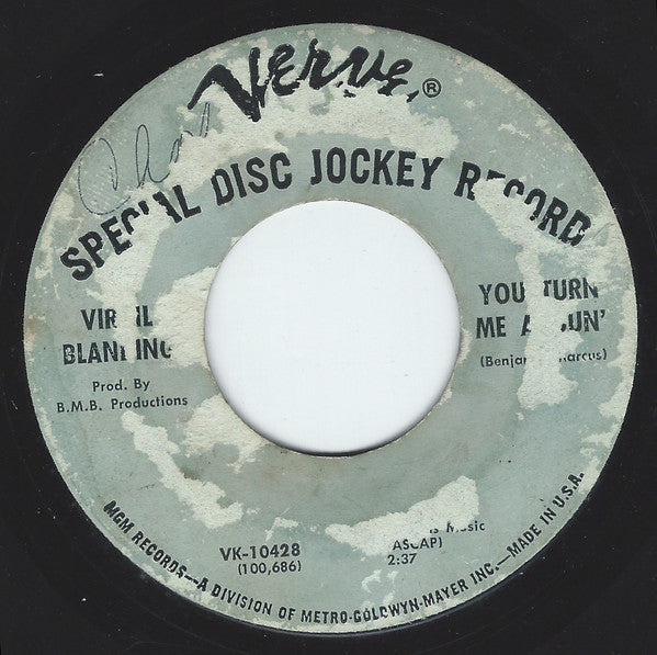 Virgil Blanding* : The Girl Wasn't Born / You Turn Me Aroun' (7", Single, Promo)