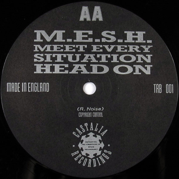 M.E.S.H. : Meet Every Situation Head On (12")