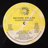 Home Team : Via Satellite From Saturn (LP, Album)