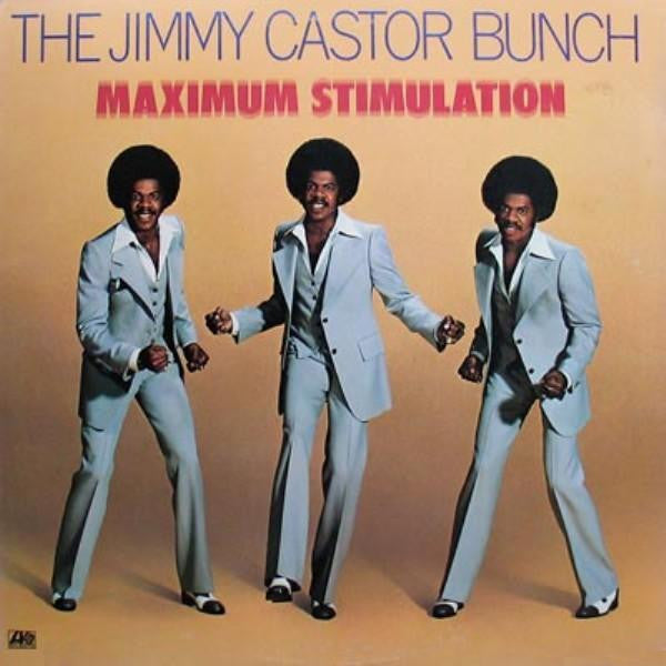 The Jimmy Castor Bunch : Maximum Stimulation (LP, Album, RI )