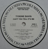 Tyrone Davis : Can't You Tell It's Me (LP, Album, Promo)