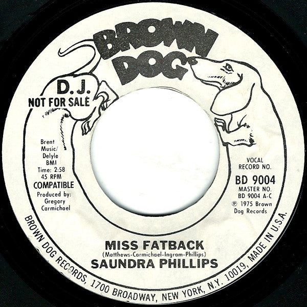 Saundra Phillips : Miss Fatback (7", Promo, Styrene)