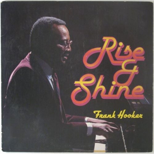 Frank Hooker : Rise And Shine (LP)