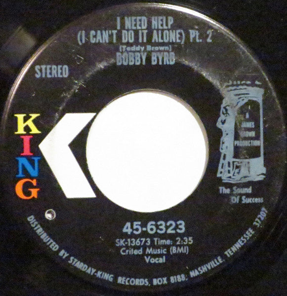 Bobby Byrd : I Need Help (I Can't Do It Alone) (7")