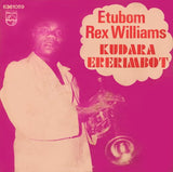 Etubom Rex Williams & His Nigerian Artistes : Kudara Ererimbot (LP, Album)