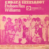 Etubom Rex Williams & His Nigerian Artistes : Kudara Ererimbot (LP, Album)