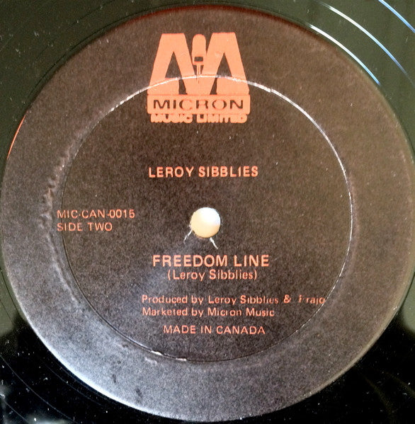 Leroy Sibblies* : Choice Of Colours / Freedom Line (12")