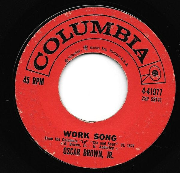 Oscar Brown Jr. : Work Song (7", Single)