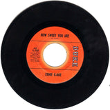 Ernie K-Doe : Gotta Pack My Bag / How Sweet You Are (7")