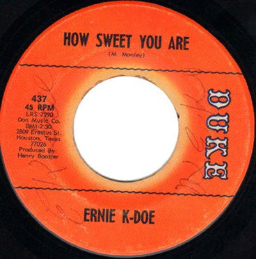 Ernie K-Doe : Gotta Pack My Bag / How Sweet You Are (7")