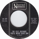 The Isley Brothers : You'll Never Leave Him / Please, Please, Please (7", Single)