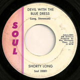 Shorty Long (2) : Devil With The Blue Dress (7", Single)